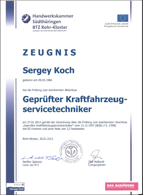 KFZ Werkstatt in München Trudering: Zeugnis "Geprüfter Kraftfahrzeugservicetechniker Sergey Koch"